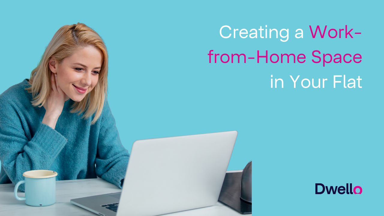 Creating a WFH Space