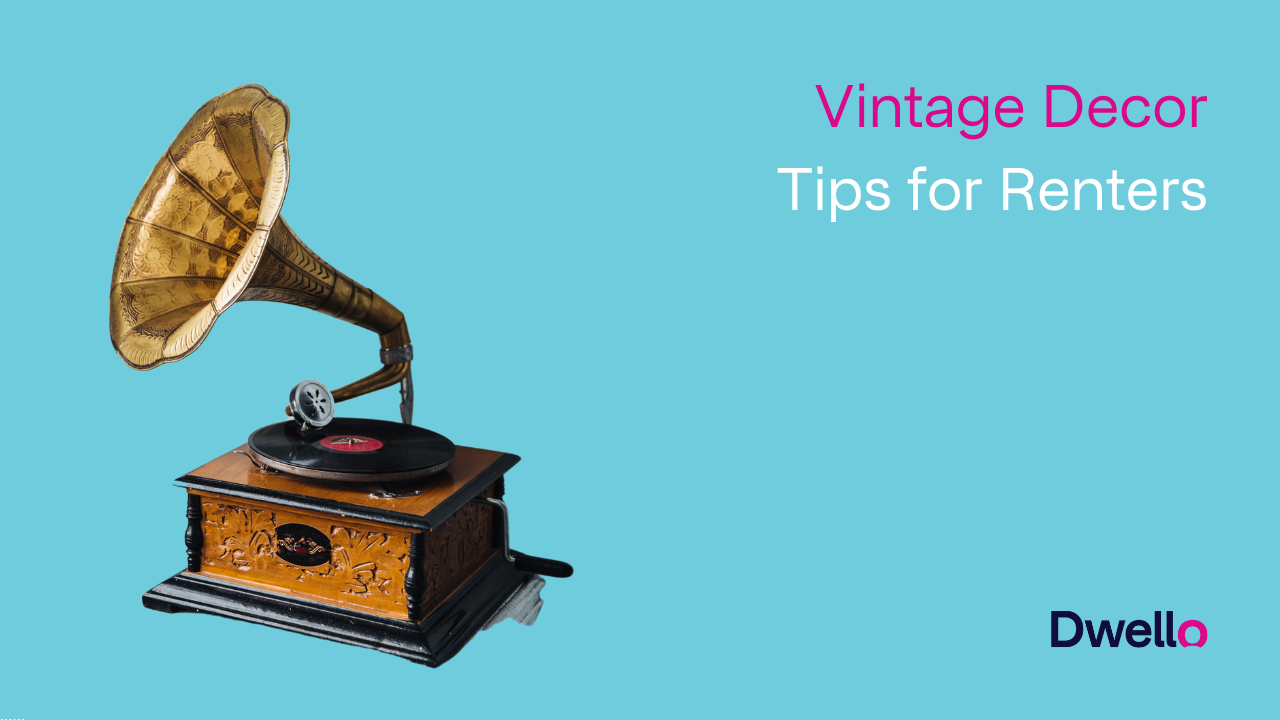 Vintage Decor Tips for Renters