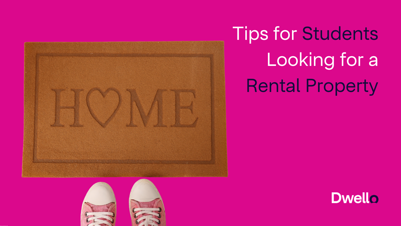 Tips for Students Looking for Rental Properties