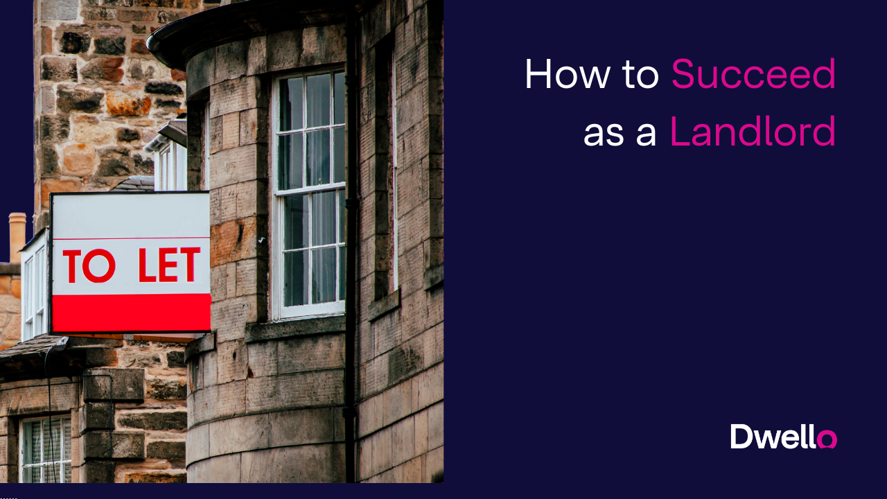 How to Succeed as a Landlord