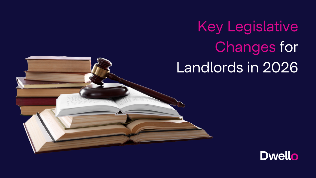 Key Legislative Changes for Landlords in 2026